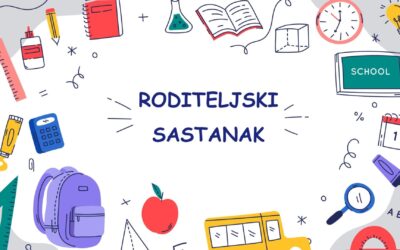 Obavijest – Roditeljski sastanak – Produženi boravak