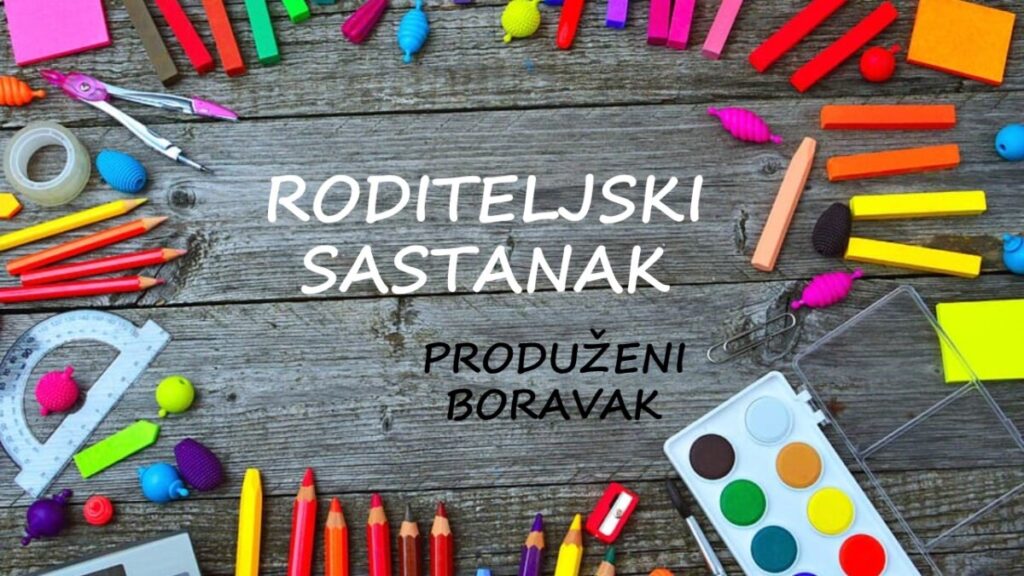 Roditeljski sastanak – Produženi boravak